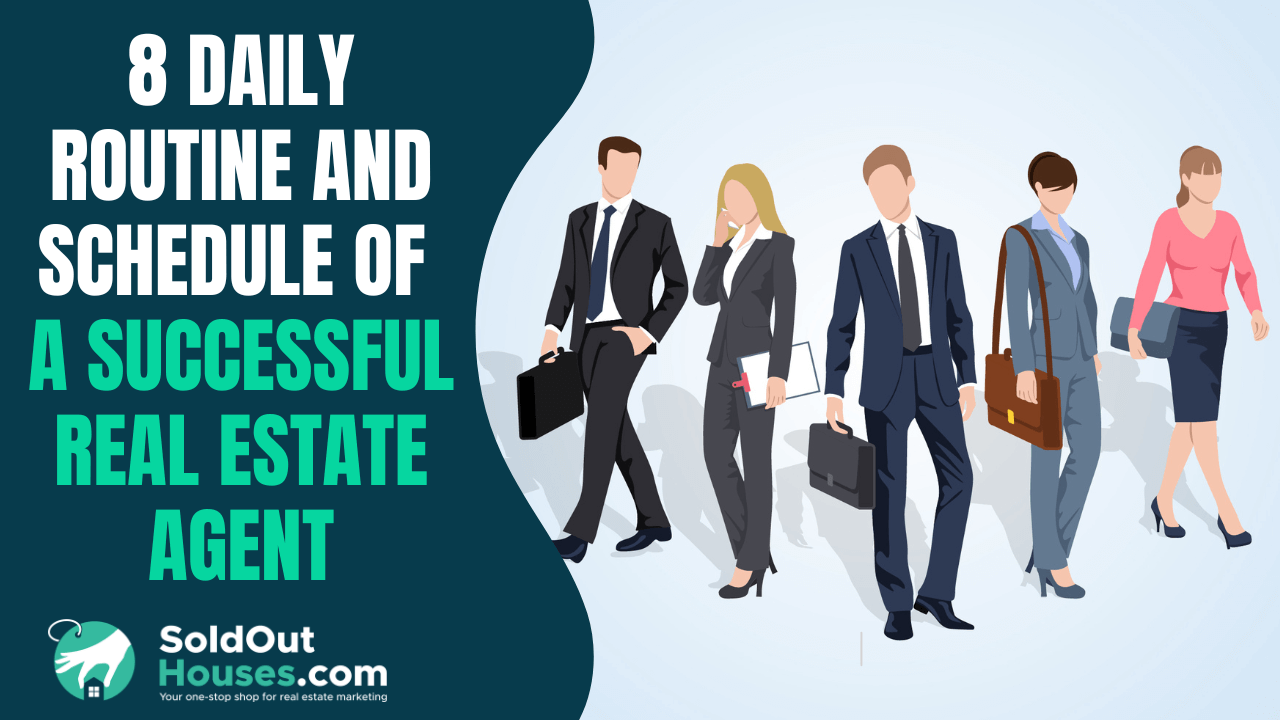 Daily Routine and Schedule of a Successful Real Estate Agent